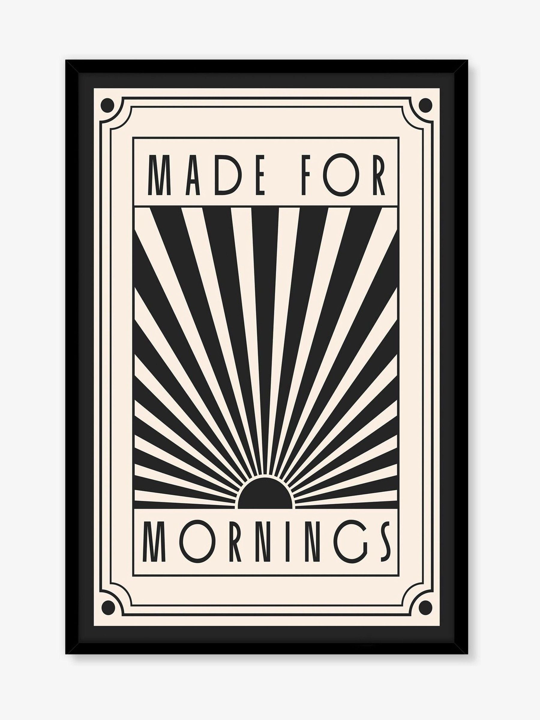 Artko black made for mornings framed art 62cm x 42cm - British product