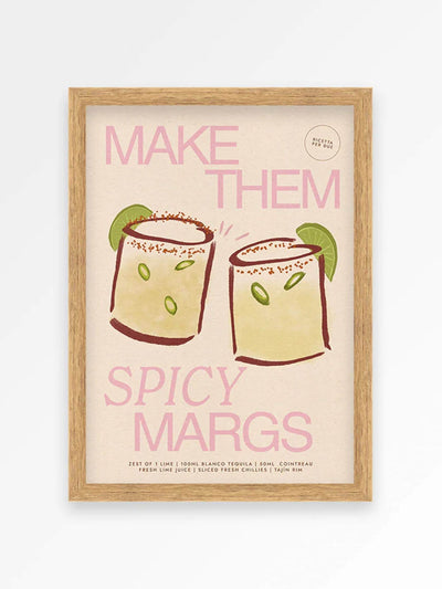 Next We Are Proper Good Spicy Margs Cocktail Art Print- اشترِ عبر الإنترنت من McGrocer
