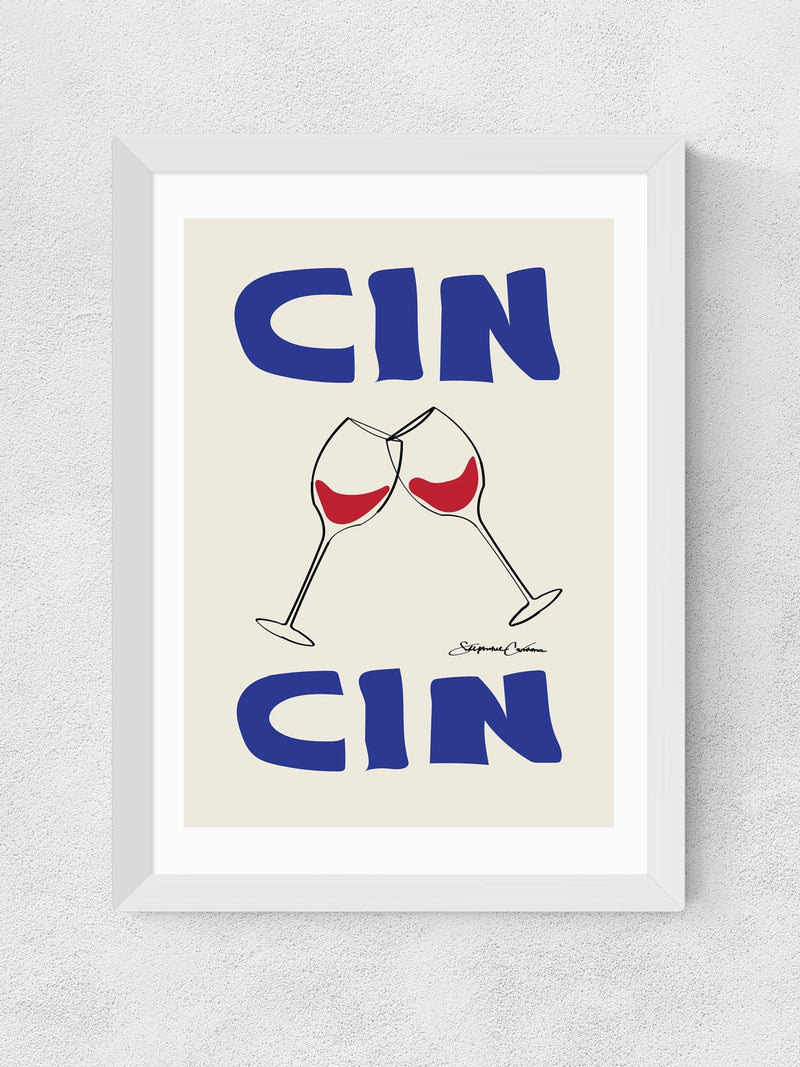 East End Prints White Cin Cin typographic wall art print by Stephie Cardona - British product