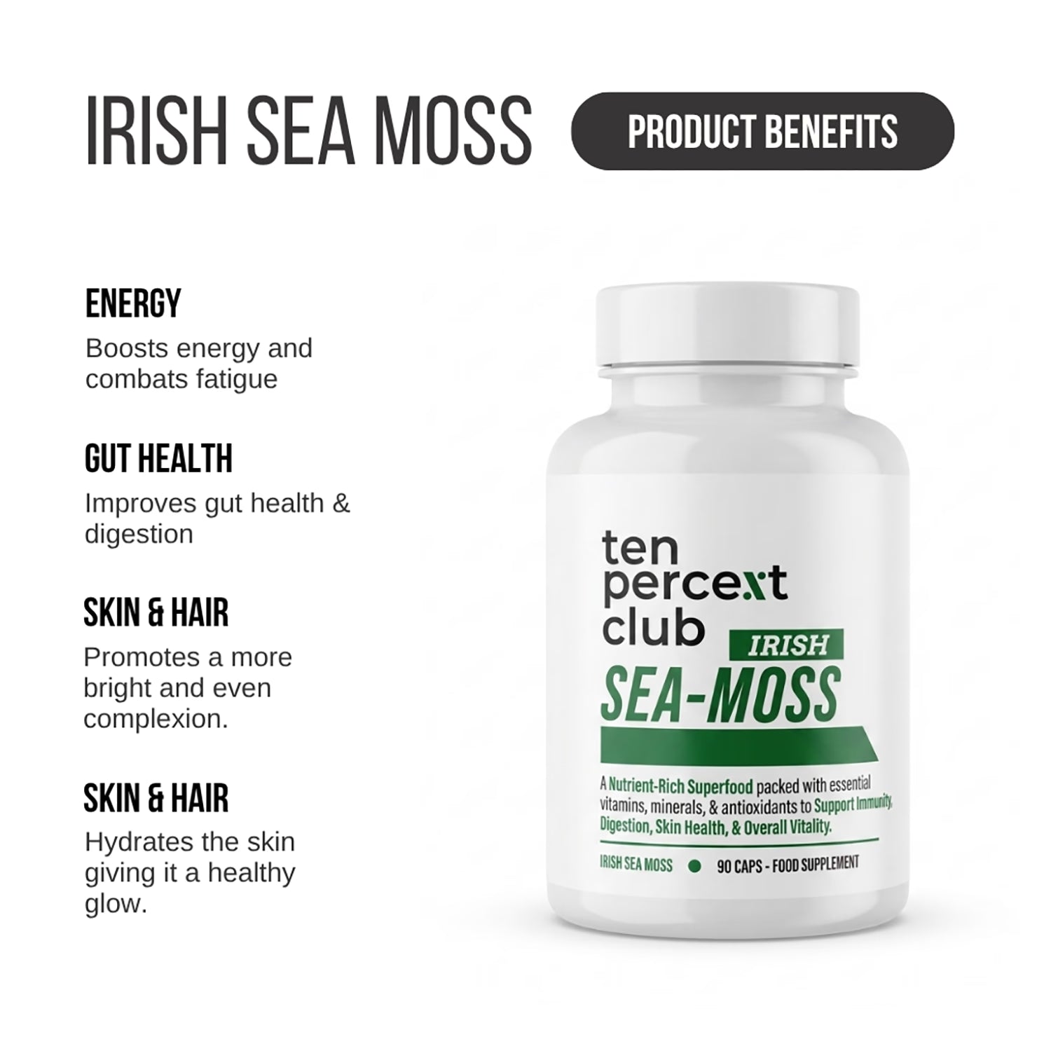 The Ten Percent Club Irish Sea Moss supplement 90 capsules, UK version