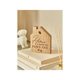 At Home with Stacey Solomon Natural 'Home Is Where The Paws Are' Sign