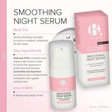 B. Overnight Smoothing Serum 30ml