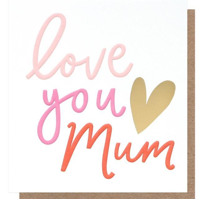 Caroline Gardner Love You Mum Card