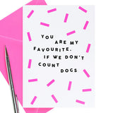 Paper Plane 'If We Don't Count Dogs' card with neon foil (British brand)