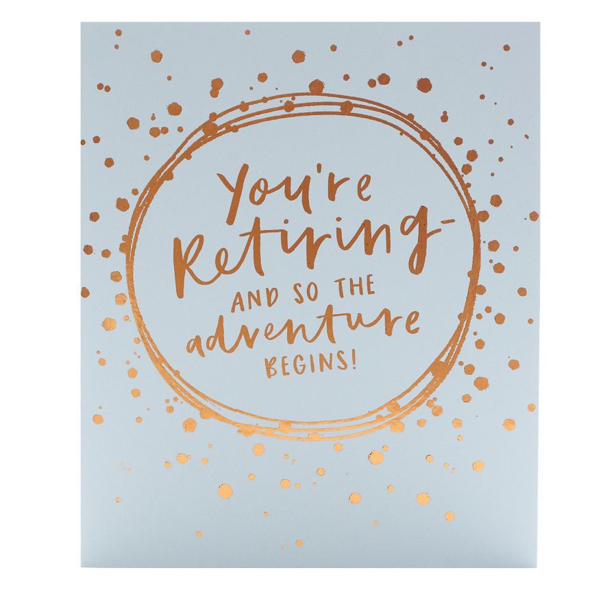 George Home You're Retiring Lettering Retirement Card