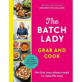 Hardback The Batch Lady Grab and Cook by Suzanne Mulholland