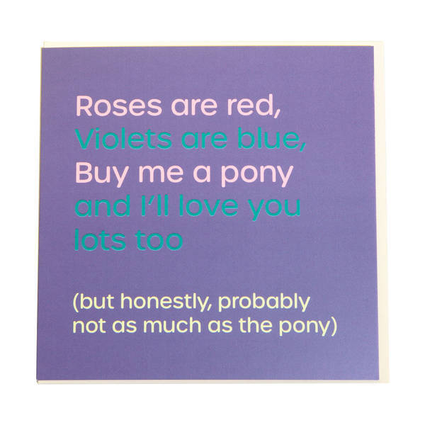 Gubblecote Rose Sind Rot, Kauf Mir Ein Pony Karte