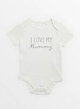 I Love My Mummy White Bodysuit Newborn GOODS Argos