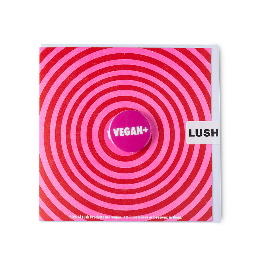 Lush Vegan+ greetings card with pin badge, UK version