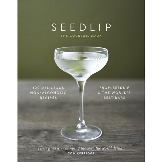 The Seedlip Cocktail Book - McGrocer