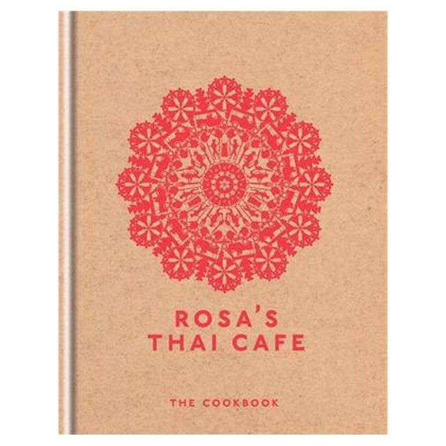 Rosa's Thai Cafe The Cookbook Books M&S   