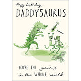 Happy Birthday Daddy-saurus Funny Card Miscellaneous M&S   