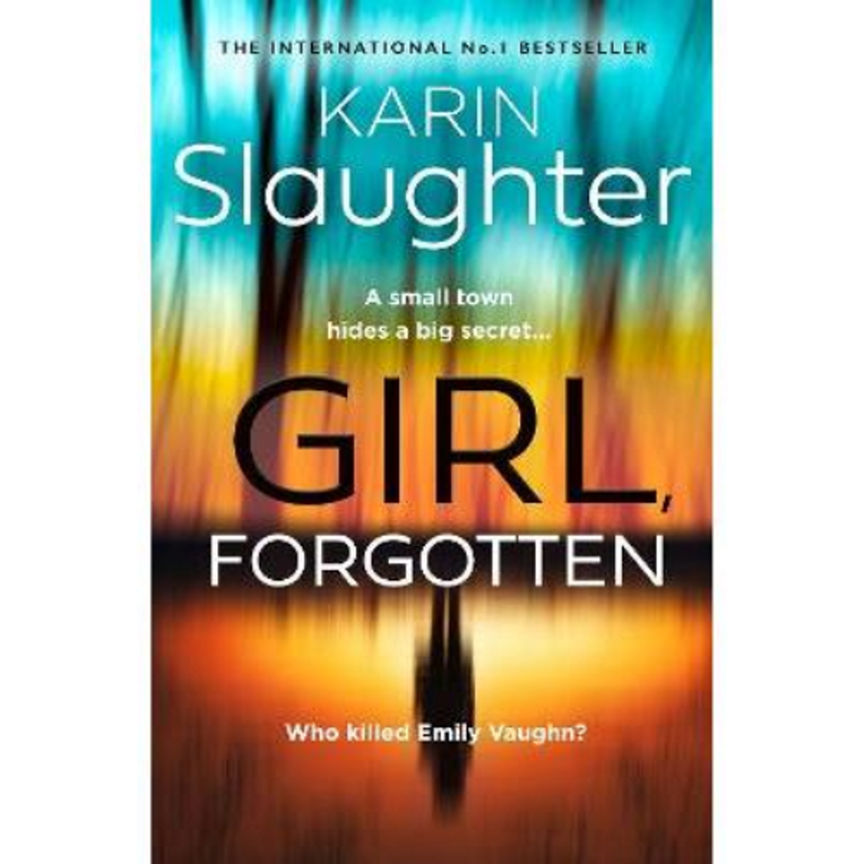 Hardback Girl, Forgotten by Karin Slaughter