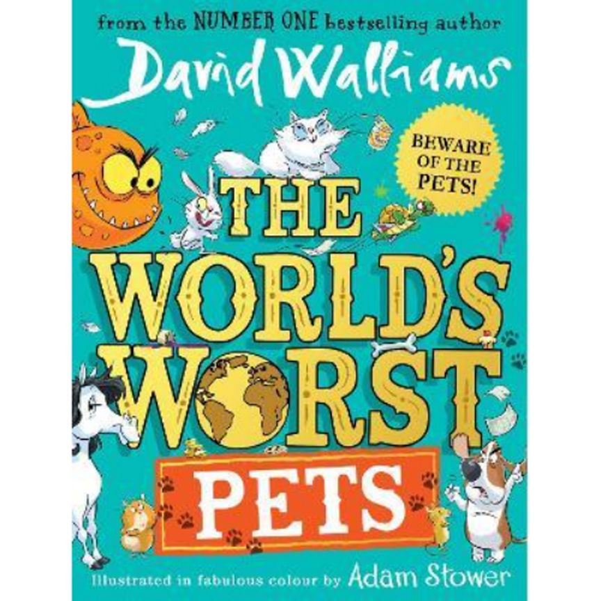 World's Worst Pets by David Walliams