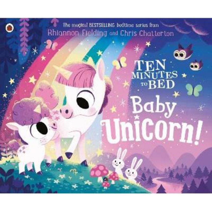 Ten Minutes to Bed: Baby Unicorn by Rhiannon Fielding Books ASDA   