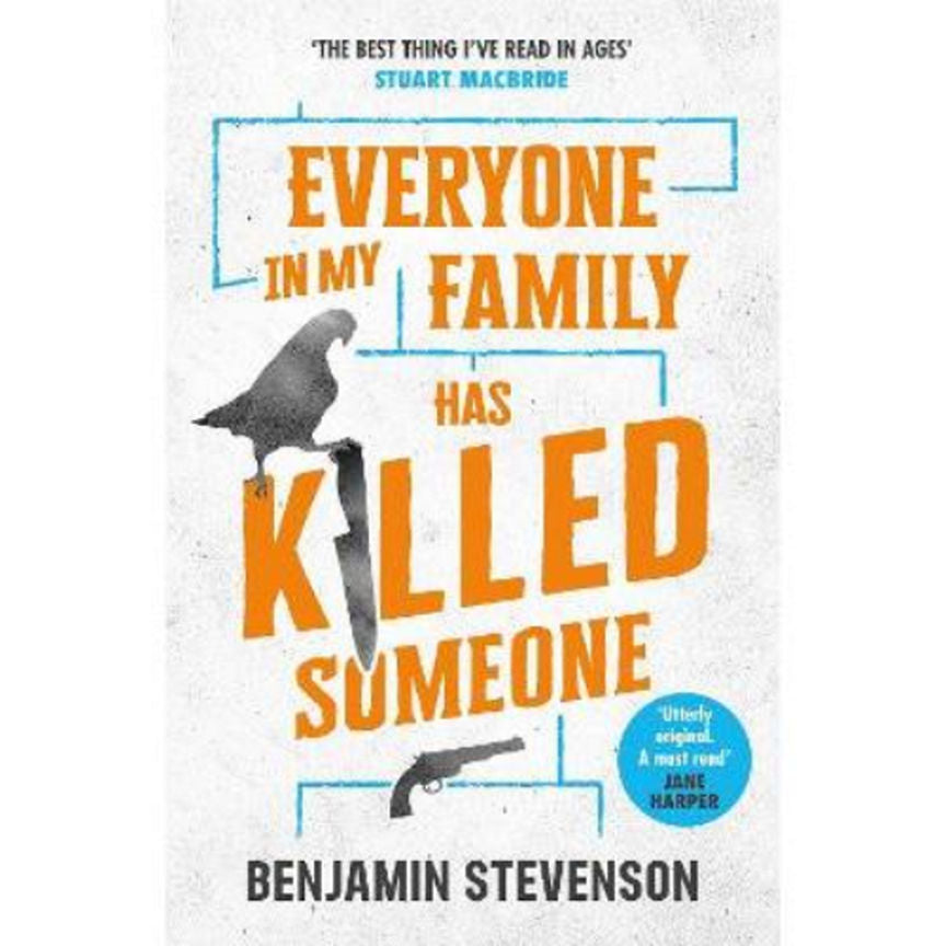 Hardback Everyone In My Family Has Killed Someone by Benjamin Stevenson Books ASDA   