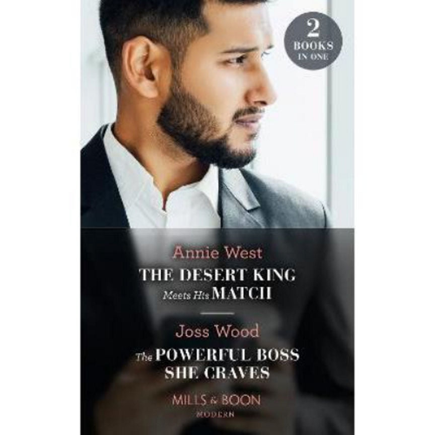 Paperback Desert King Meets His Match / The Powerful Boss She Craves by Annie West Books ASDA   