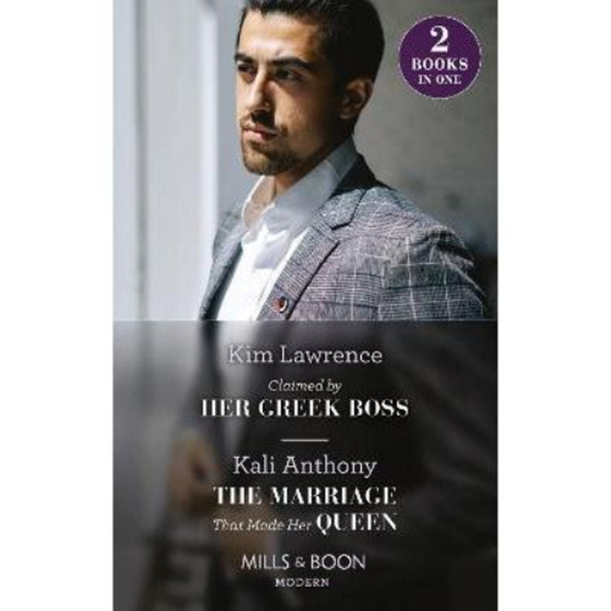 Paperback Claimed By Her Greek Boss / The Marriage That Made Her Queen by Kim Lawrence Books ASDA   