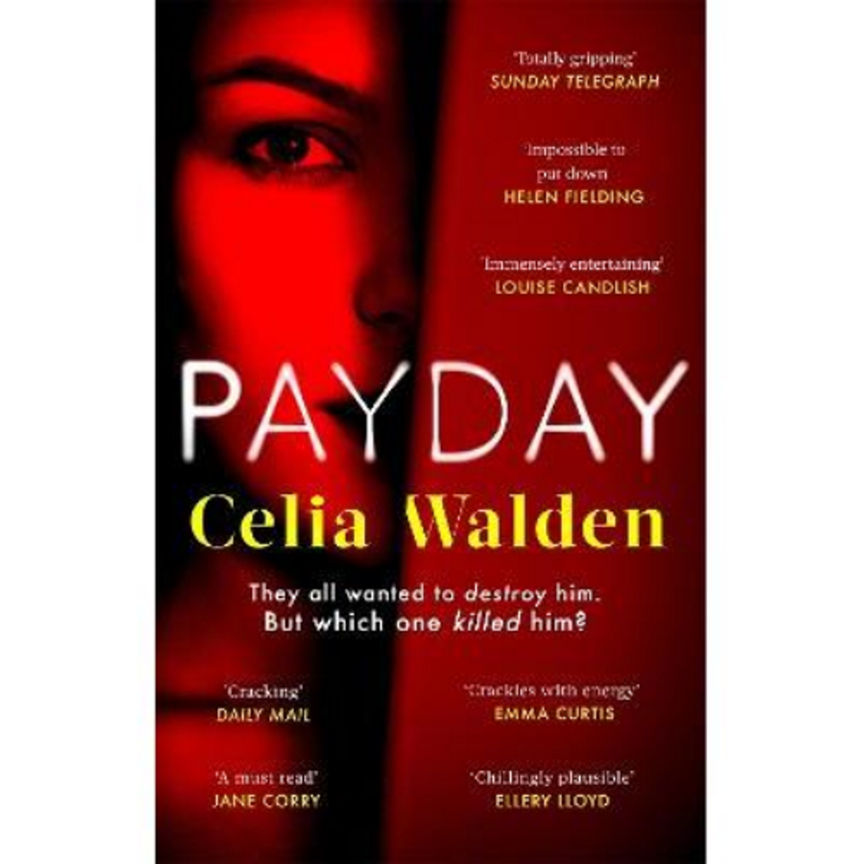 Paperback Payday by Celia Walden