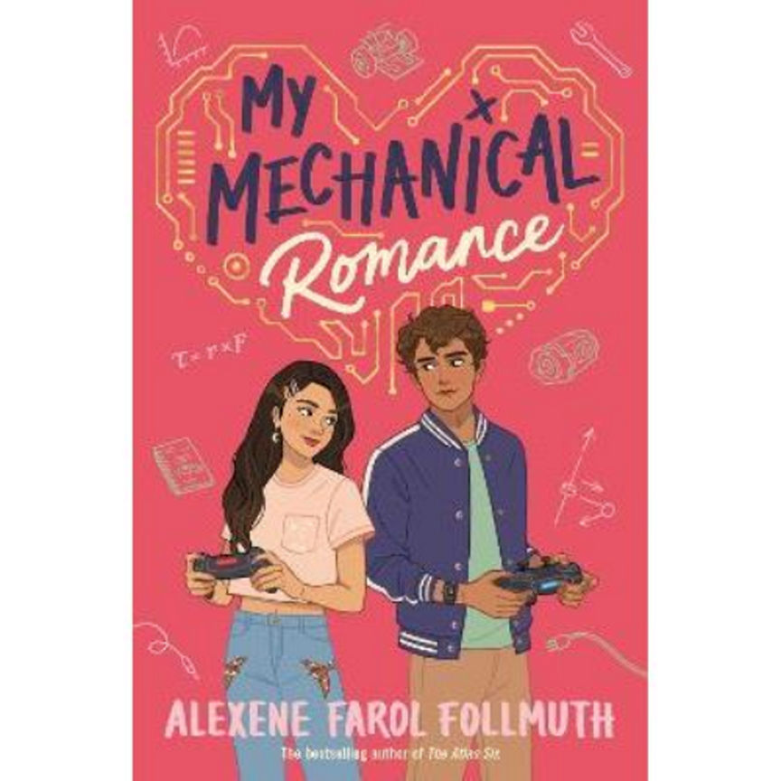 My Mechanical Romance by Alexene Farol Follmuth