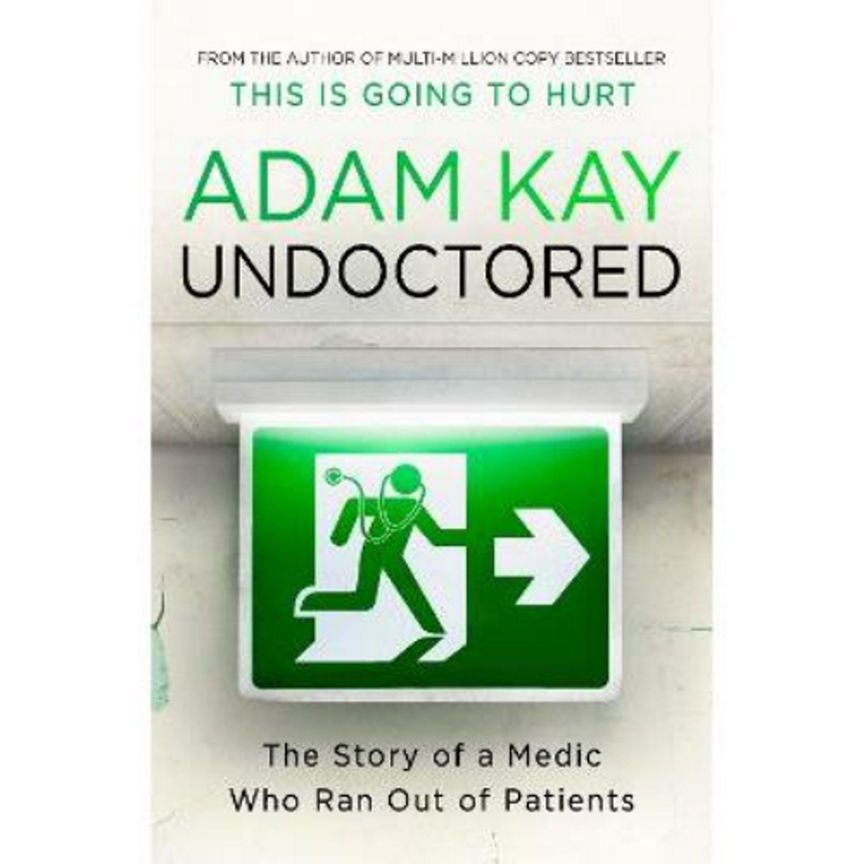 Hardback Undoctored by Adam Kay