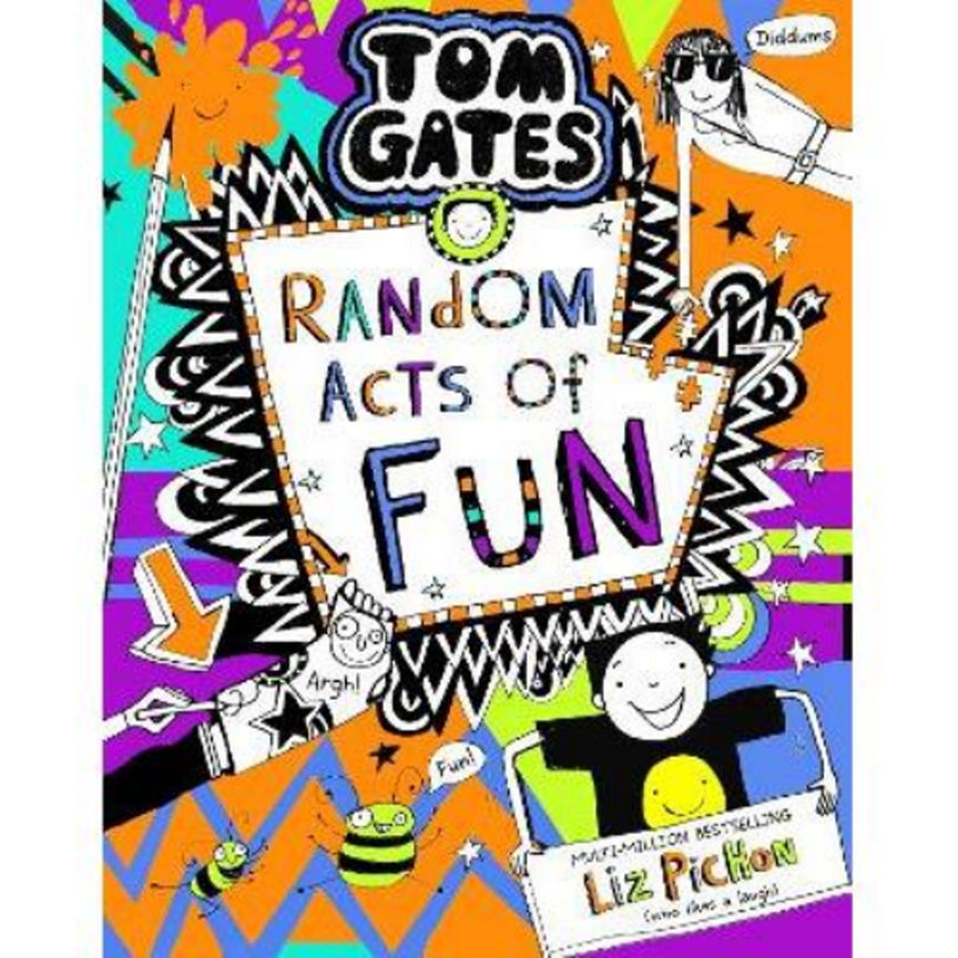 Tom Gates 19: Random Acts of Fun by Liz Pichon