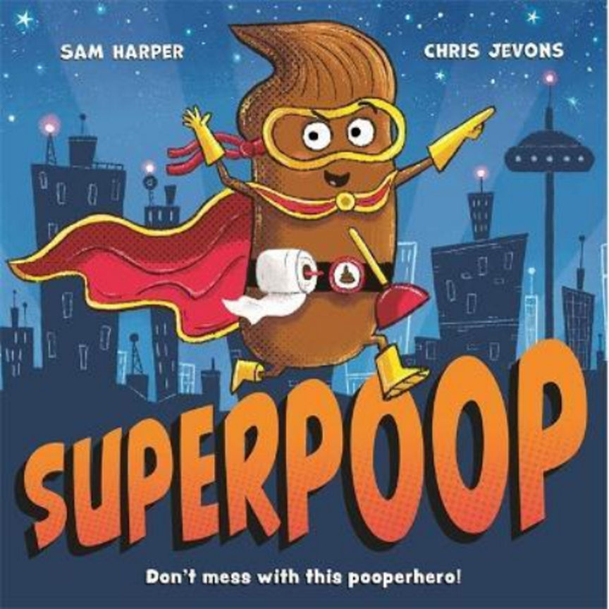 Superpoop by Sam Harper