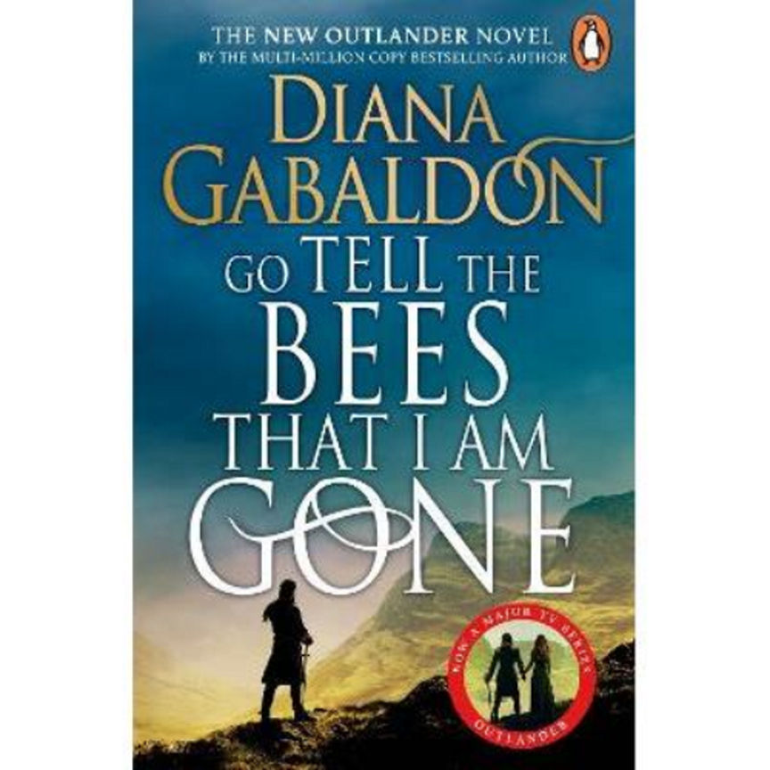 Paperback Go Tell the Bees that I am Gone by Diana Gabaldon