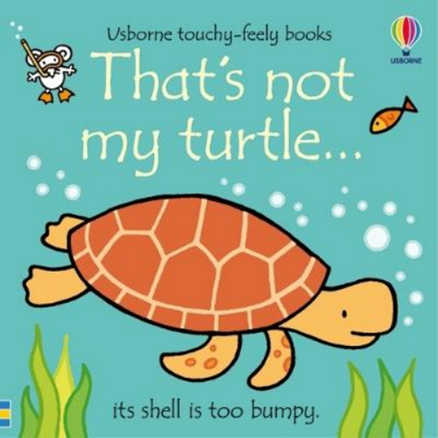 That's not my turtle... by Fiona Watt GOODS ASDA   