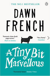 Paperback A Tiny Bit Marvellous by Dawn French Books ASDA   